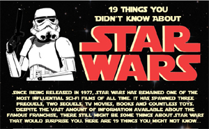 19 Things you didn't know about Star Wars (Infographic)