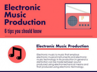 6 Electronic music production tips you should know [Infographic]